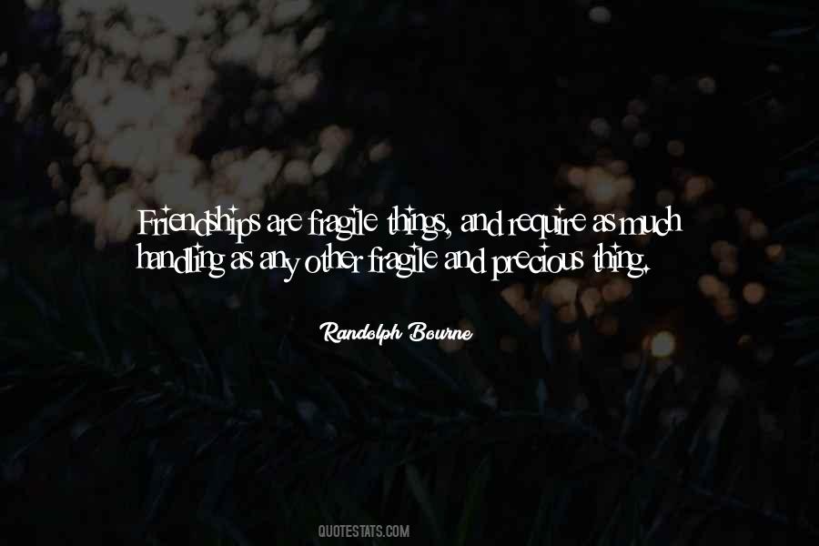 Randolph Bourne Quotes #847318