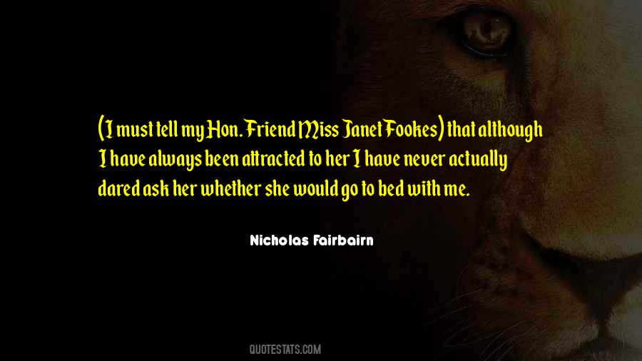Quotes About Missing A Friend #168370