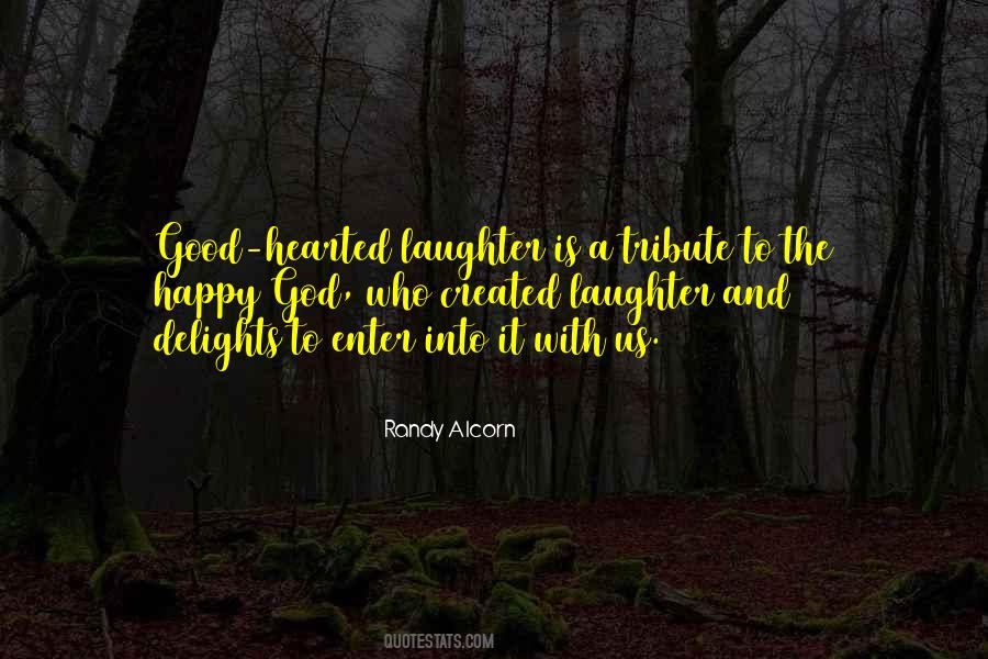 Randy Alcorn Quotes #550686