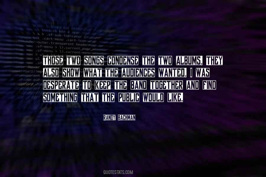 Randy Bachman Quotes #1800994