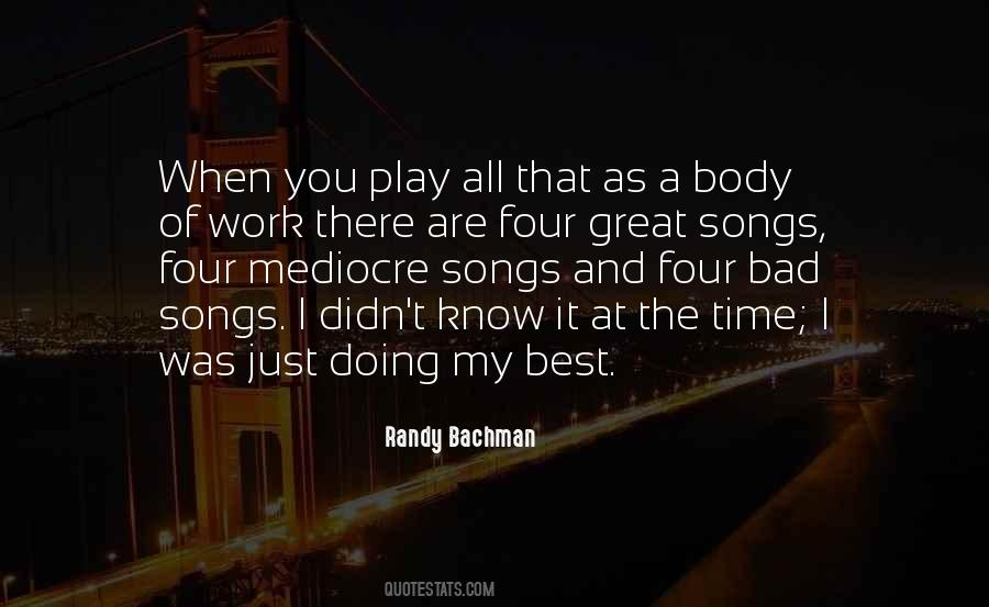 Randy Bachman Quotes #1807540