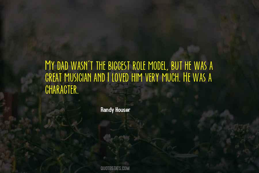 Randy Houser Quotes #1357304