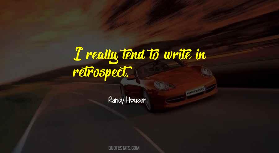 Randy Houser Quotes #1543604