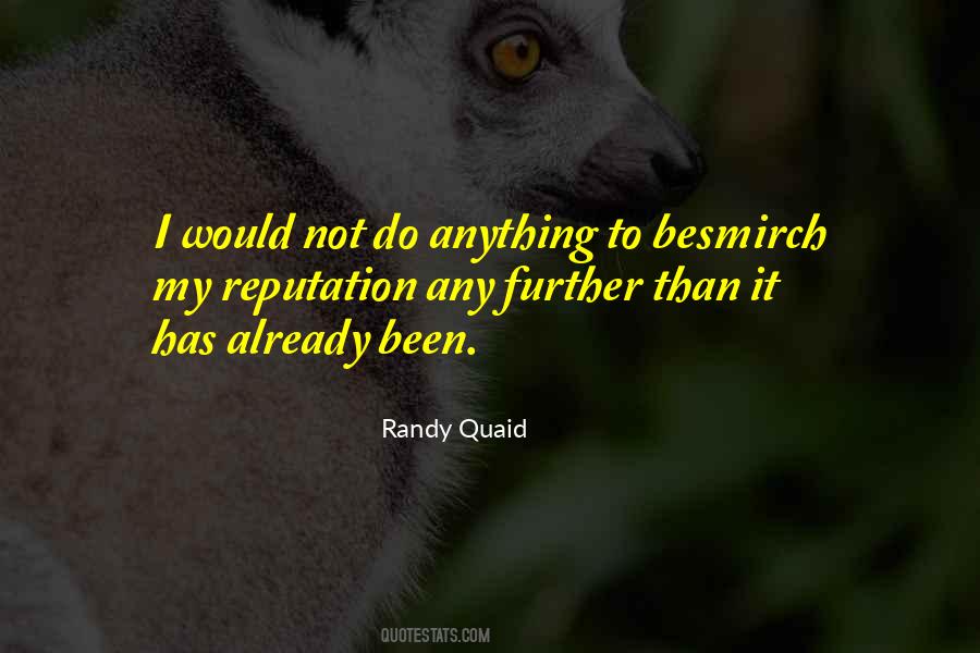 Randy Quaid Quotes #576322