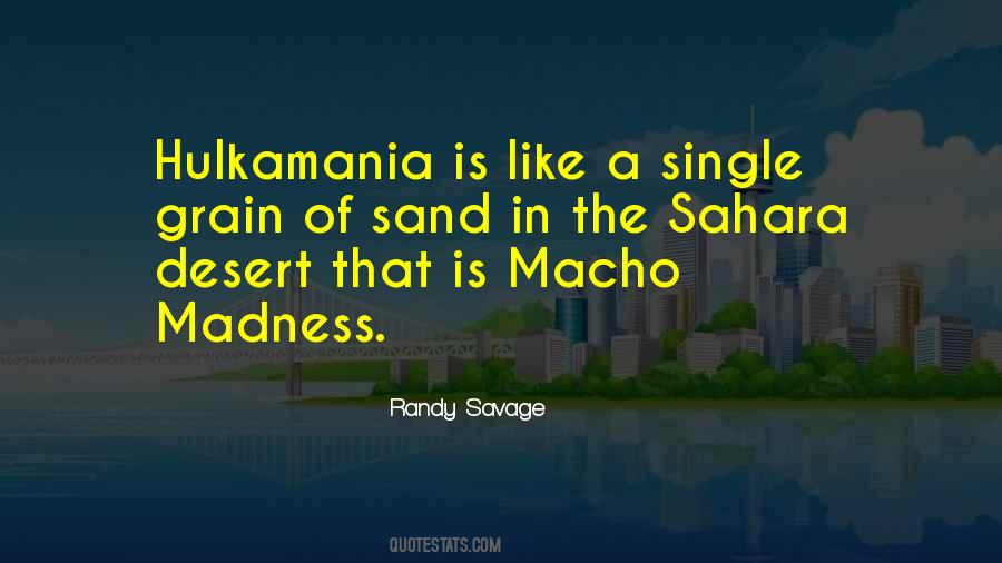 Randy Savage Quotes #1694233