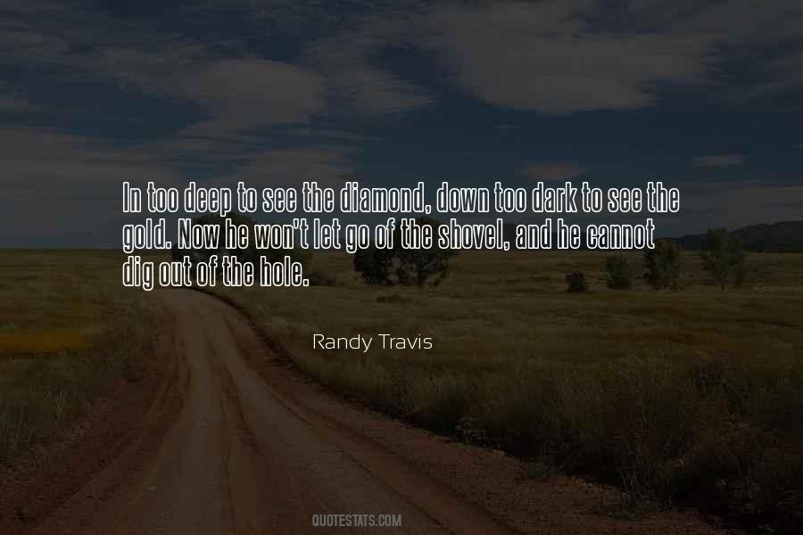 Randy Travis Quotes #1277238