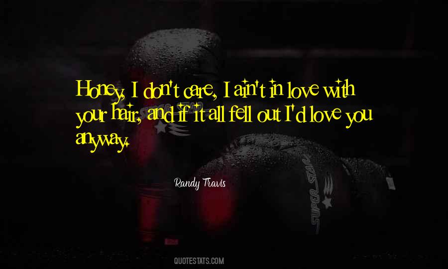 Randy Travis Quotes #213345