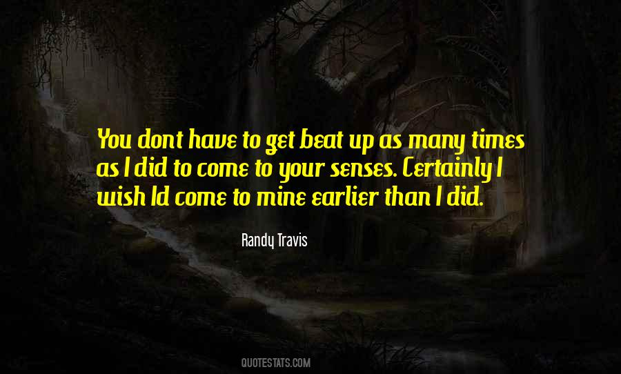 Randy Travis Quotes #611491