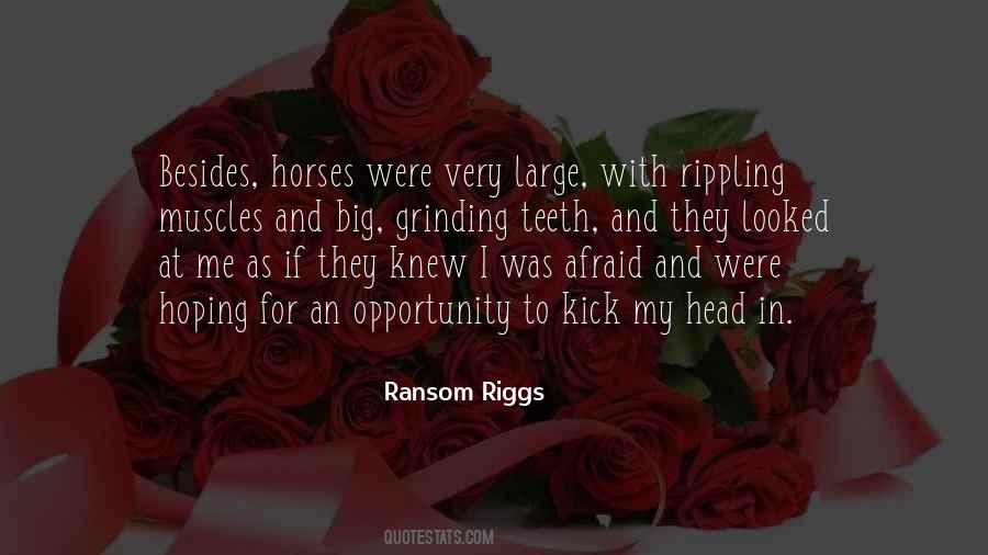 Ransom Riggs Quotes #513949