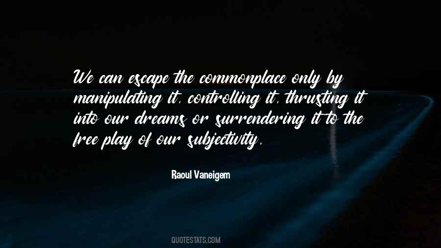 Raoul Vaneigem Quotes #1542731