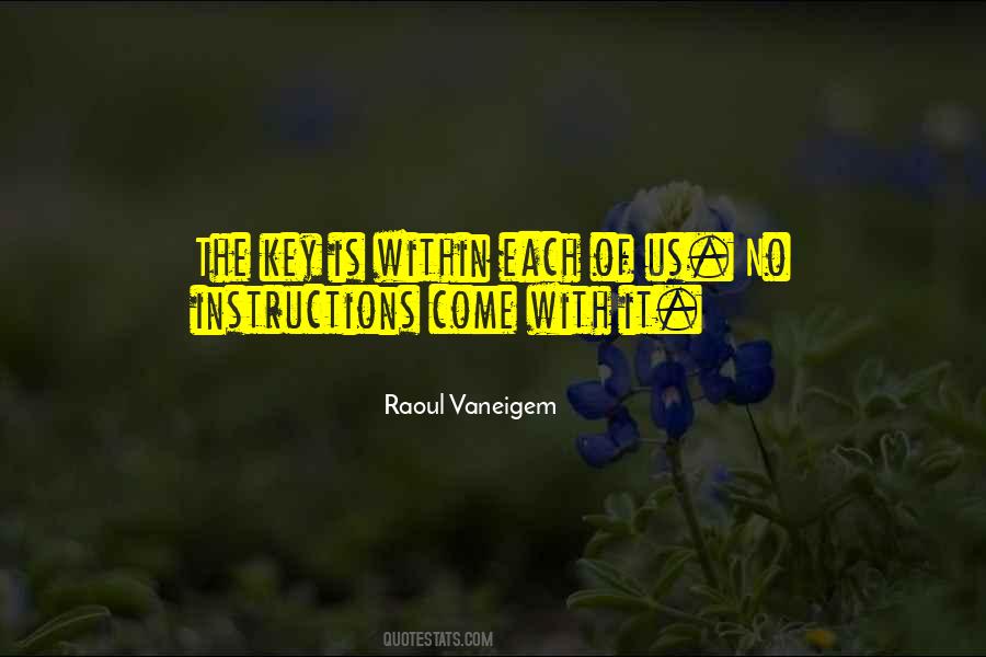 Raoul Vaneigem Quotes #1574556