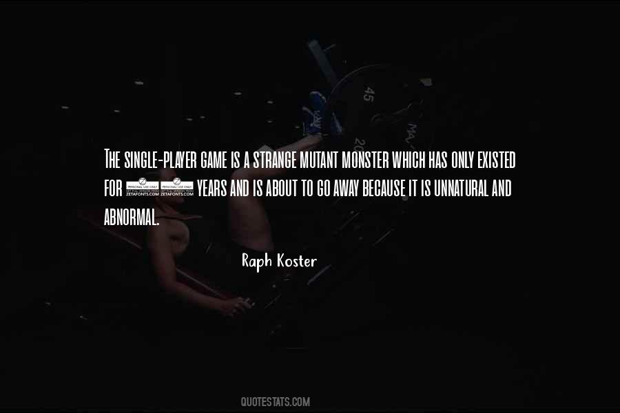 Raph Koster Quotes #1654029