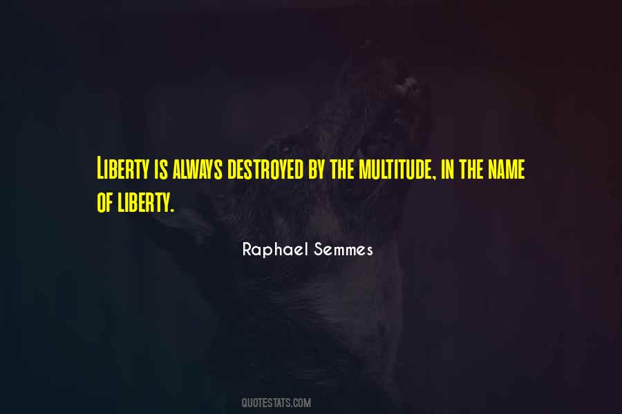 Raphael Semmes Quotes #1315004