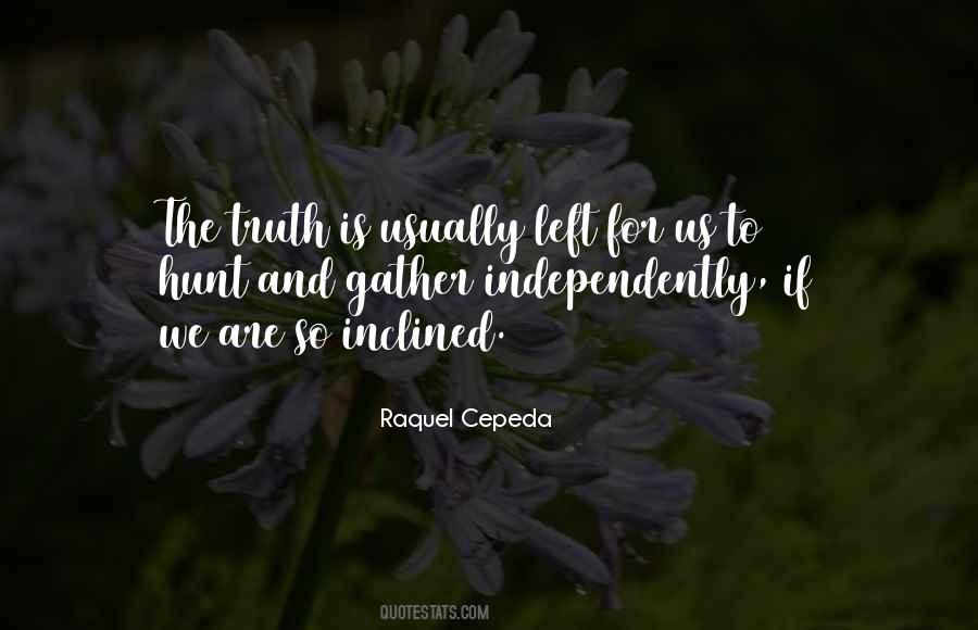 Raquel Cepeda Quotes #1406031