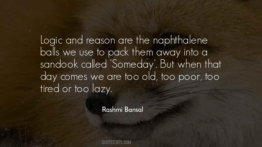 Rashmi Bansal Quotes #153145