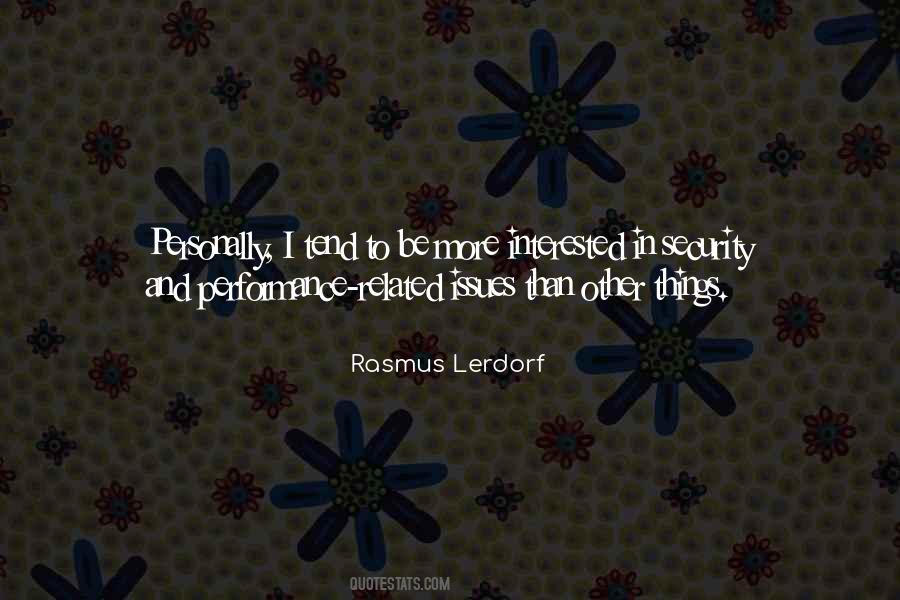 Rasmus Lerdorf Quotes #615809