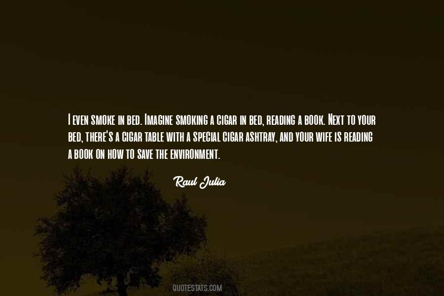 Raul Julia Quotes #939813