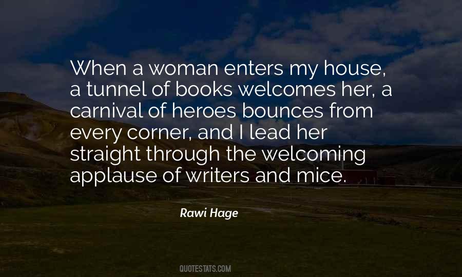 Rawi Hage Quotes #977308