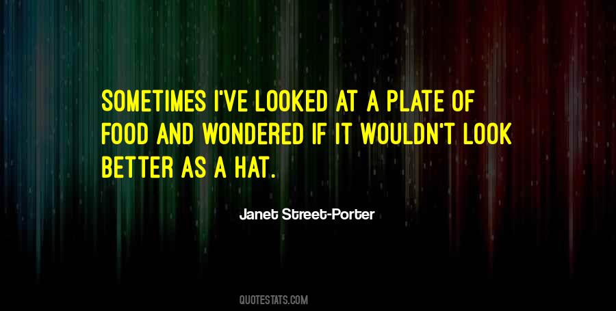 Quotes About Street Food #567971