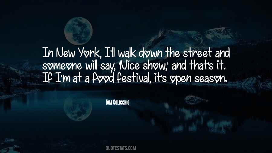 Quotes About Street Food #753648