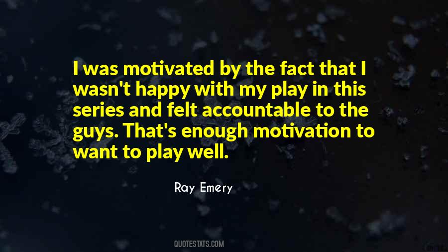 Ray Emery Quotes #584242