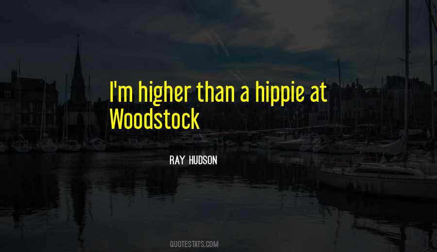 Ray Hudson Quotes #1062491