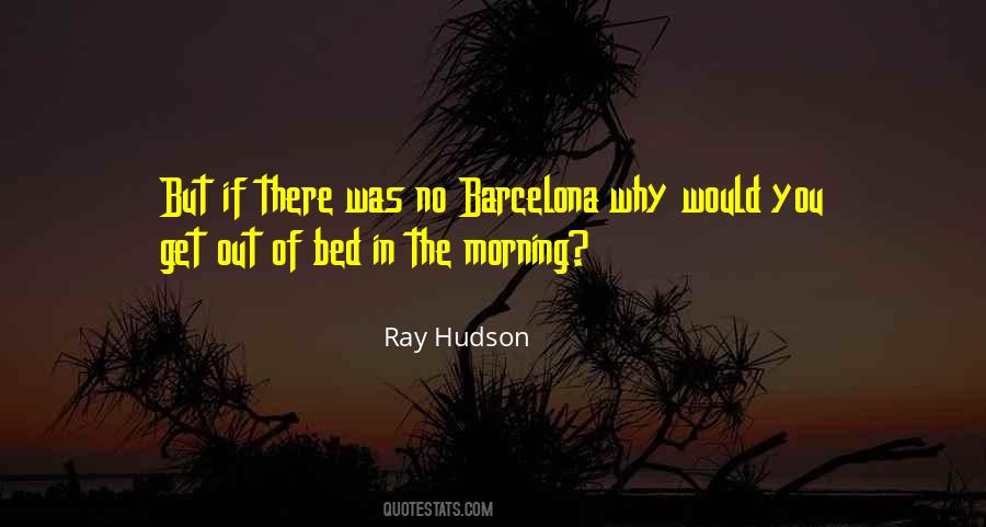 Ray Hudson Quotes #1449599