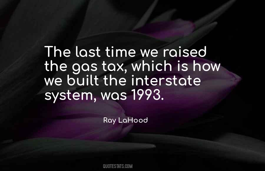 Ray Lahood Quotes #900347