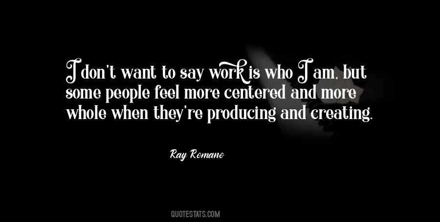 Ray Romano Quotes #1215102