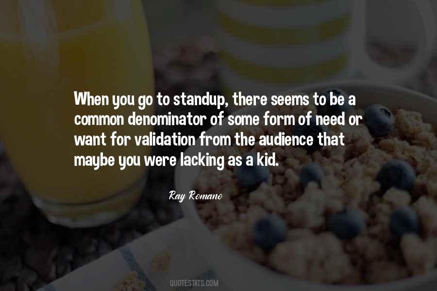 Ray Romano Quotes #1356078