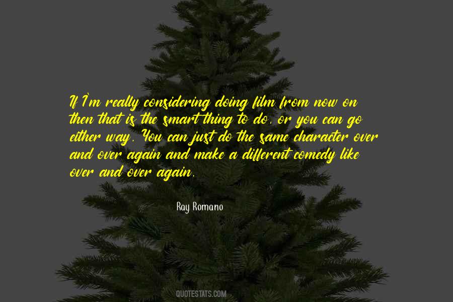 Ray Romano Quotes #181121