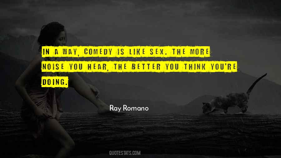 Ray Romano Quotes #600967