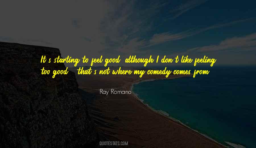 Ray Romano Quotes #929419