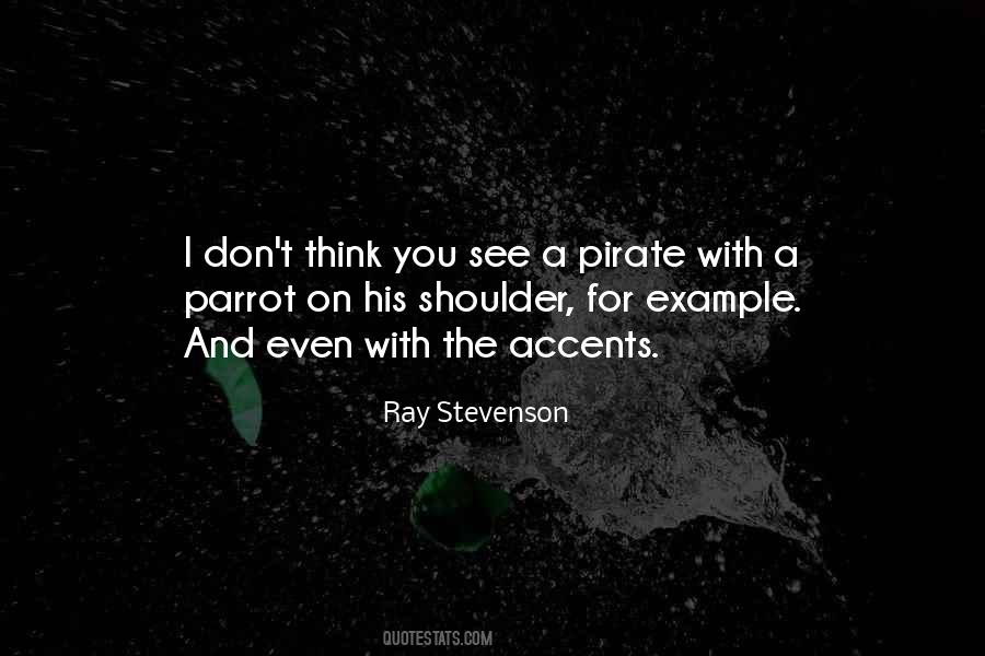 Ray Stevenson Quotes #357860
