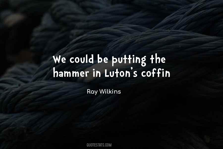 Ray Wilkins Quotes #100887