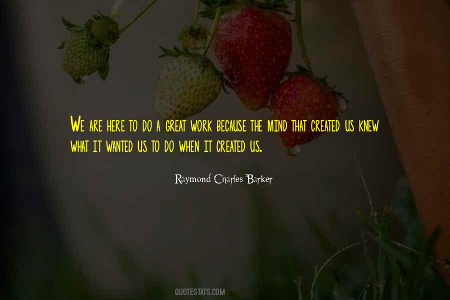 Raymond Charles Barker Quotes #653351
