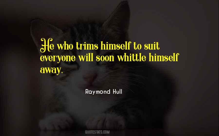 Raymond Hull Quotes #1151971