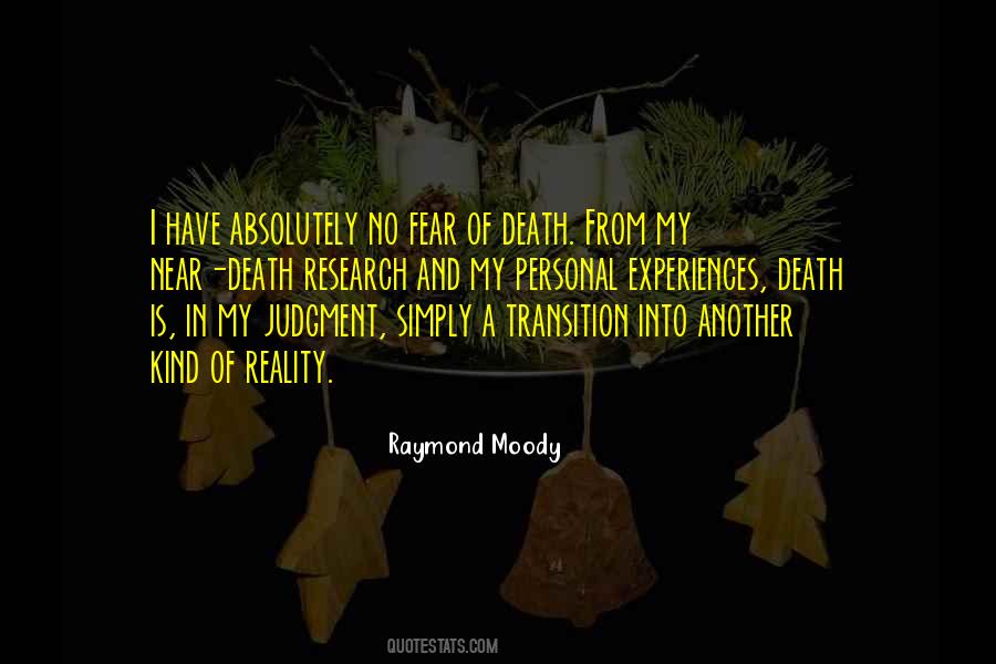 Raymond Moody Quotes #1729474