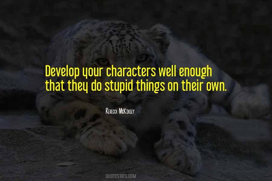 Rebecca Mckinsey Quotes #1747386
