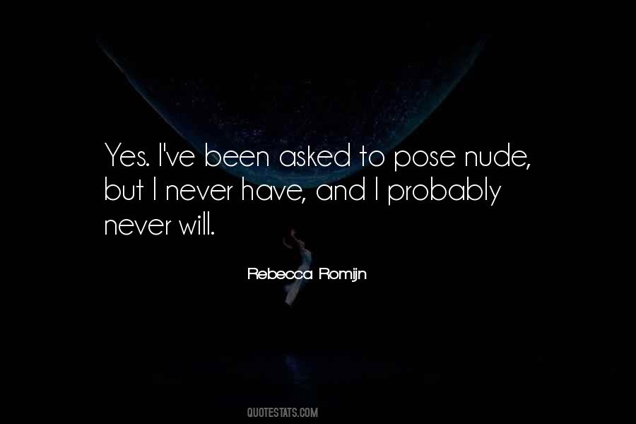 Rebecca Romijn Quotes #289046