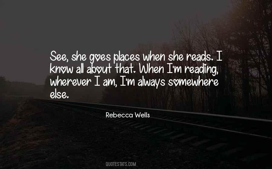 Rebecca Wells Quotes #1353231