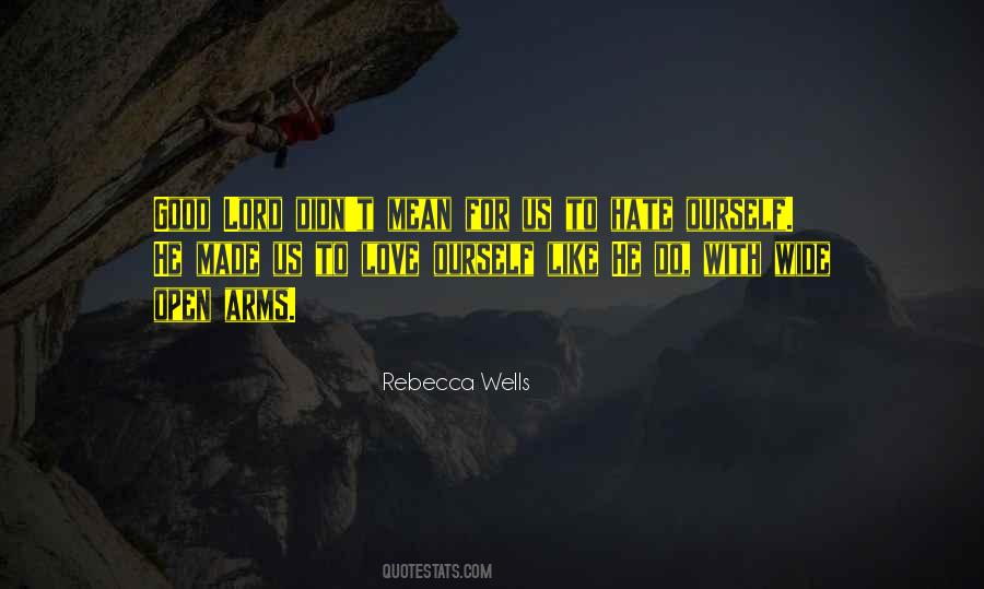 Rebecca Wells Quotes #1415714