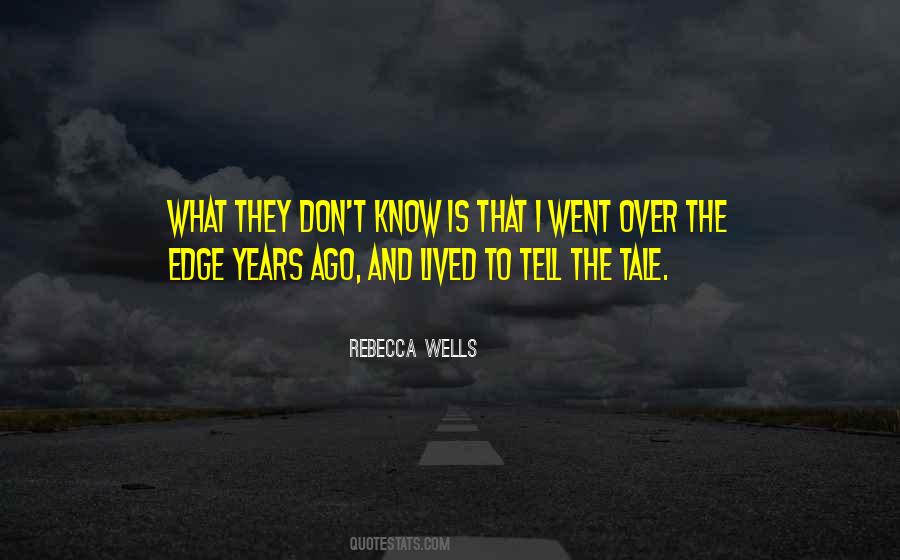 Rebecca Wells Quotes #180476