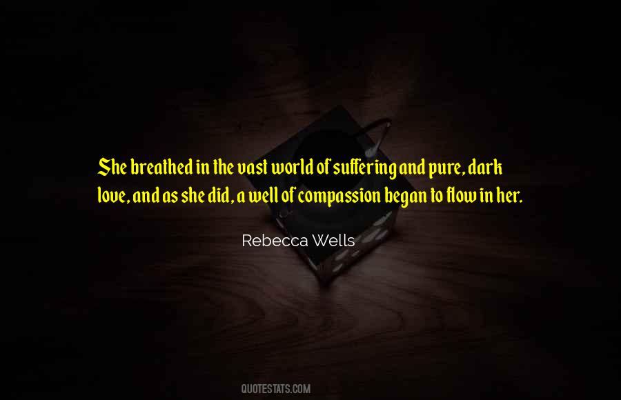 Rebecca Wells Quotes #1848596