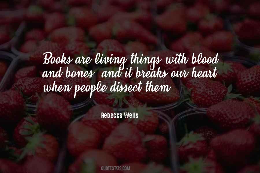 Rebecca Wells Quotes #447079