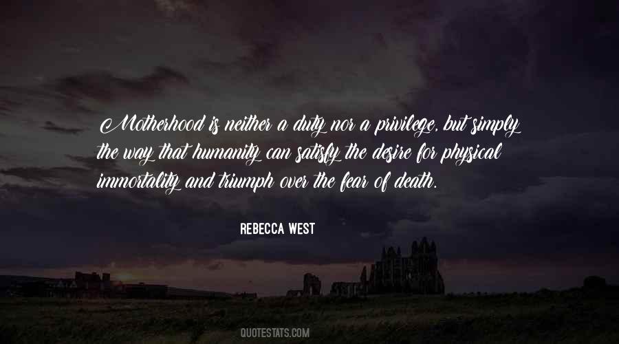 Rebecca West Quotes #372048