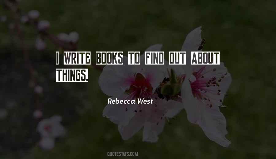 Rebecca West Quotes #495860