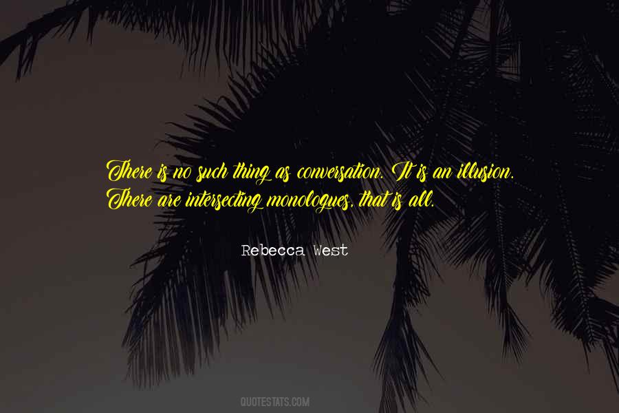 Rebecca West Quotes #667891