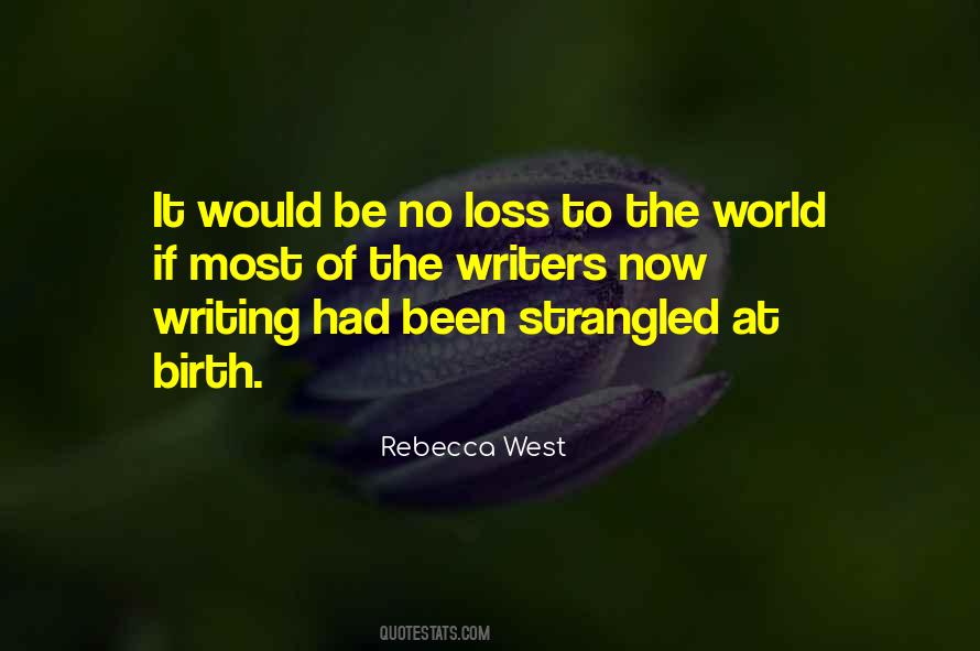 Rebecca West Quotes #702035