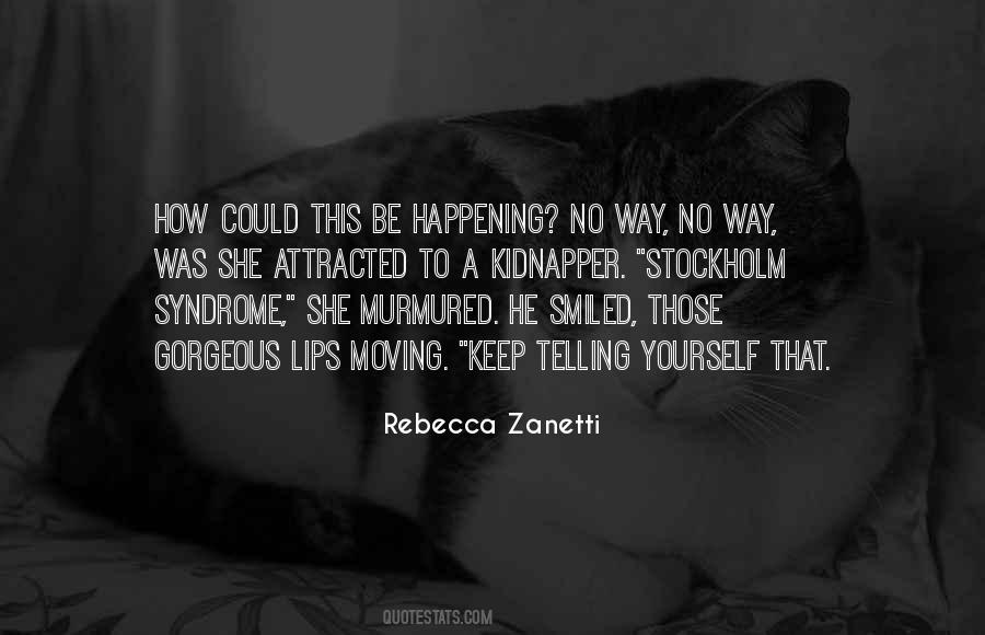 Rebecca Zanetti Quotes #875995